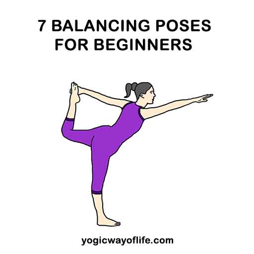7 Balancing Poses for Beginners - Yogic Way of Life