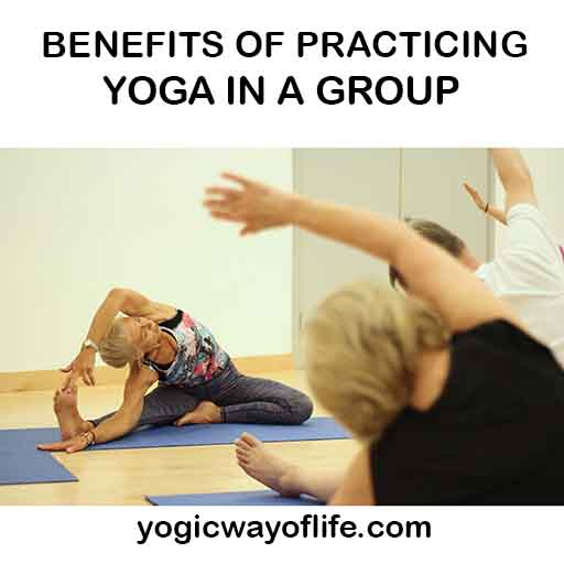 https://www.yogicwayoflife.com/wp-content/uploads/2019/11/Benefits_of_Practicing_Yoga_in_a_Group.jpg